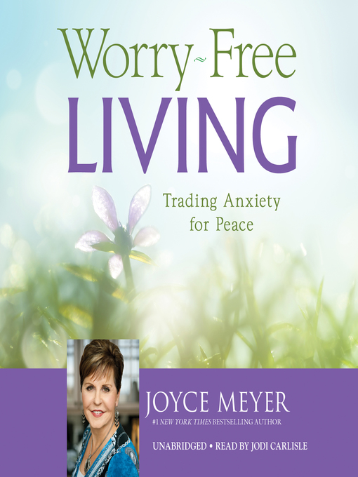 Upplýsingar um Worry-Free Living eftir Joyce Meyer - Biðlisti